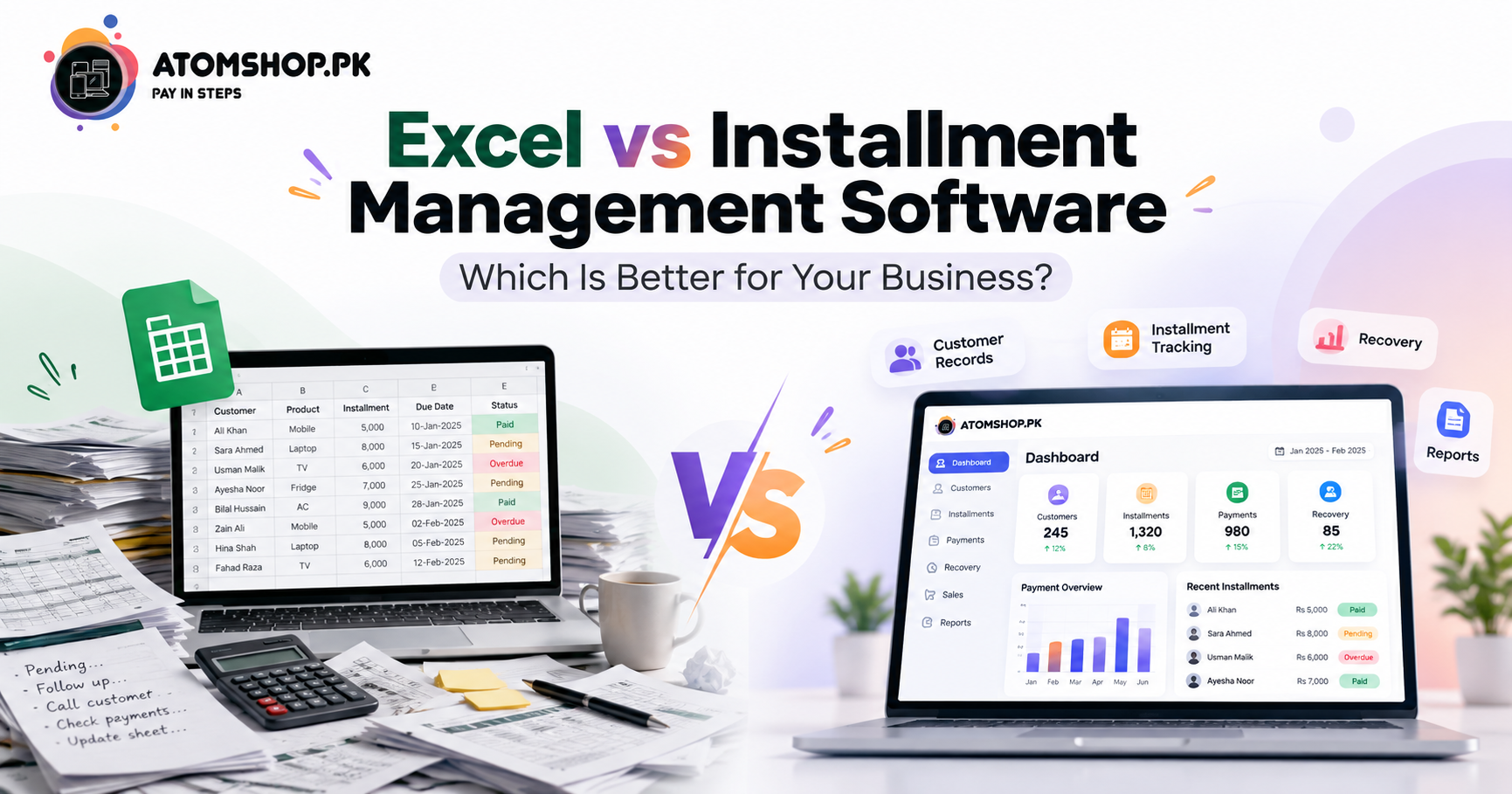 Excel vs Installment Management Software: Which Is Better for Your Business?